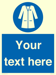 Custom Mandatory: Wear laboratory coat